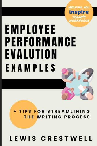 Employee Performance Evaluation Examples: + Tips for Streamlining the