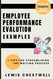 Employee Performance Evaluation Examples: + Tips for Streamlining the