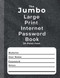 Jumbo Large Print Internet Password Book 20-Point Font