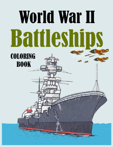 World War II Battleships