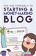 The She Approach To Starting A Money-Making Blog