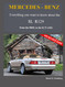 Mercedes-Benz the Sl R129: From the 300Sl to the Sl73 Amg