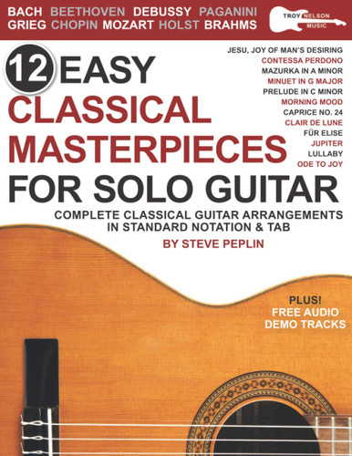 12 Easy Classical Masterpieces for Solo Guitar