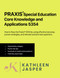 Praxis Special Education Core Knowledge and Applications 5354