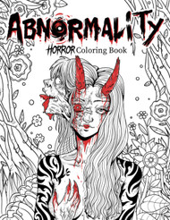 Abnormality: Horror Coloring Book for Adults