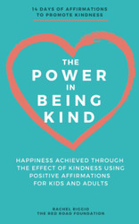 The Power in Being Kind
