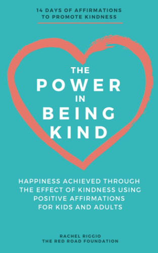 The Power in Being Kind