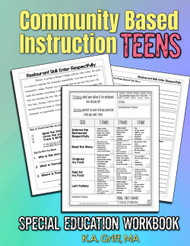 Community Based Instruction: Special Education Workbook