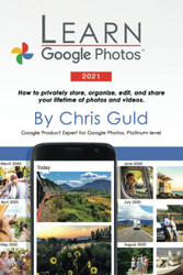Learn Google Photos 2021