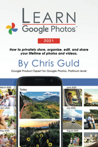 Learn Google Photos 2021