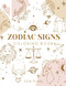 Zodiac Signs Coloring Book: +50 Beautiful Ilustrations for adults and