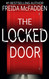 The Locked Door: A gripping psychological thriller with a