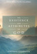 The Existence and Attributes of God: Volumes 1 & 2