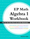 EP Math Algebra 1 Workbook