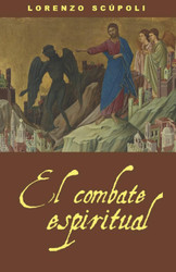 El combate espiritual [Spanish Edition]