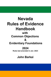 Nevada Rules of Evidence Handbook with Common Objections &
