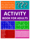 Activity Book For Adults: 100+ Puzzles Word Search Word Scramble