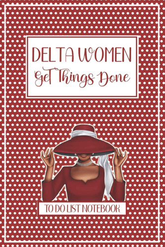 Delta Women Get Things Done