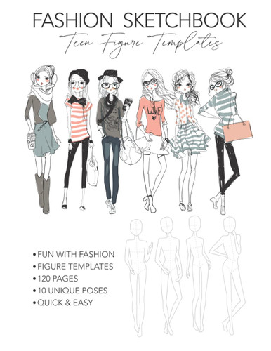 Fashion Sketchbook Teen Figure Templates