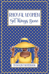 Rhoyal Women Get Things Done