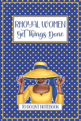 Rhoyal Women Get Things Done