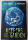 KEEPERS of the GARDEN: Most Recent Edition 2021
