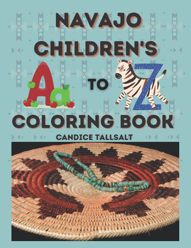 Navajo Children's A to Z Coloring Book