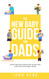 The New Baby Guide for Dads