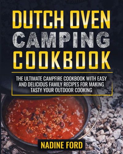 Dutch Oven Camping Cookbook