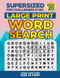 Supersized for Challenged Eyes Book 20: Super Large Print Word Search