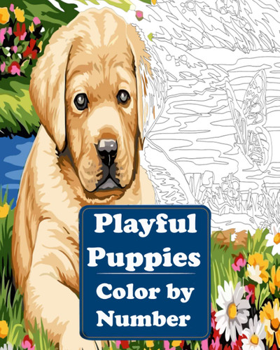 Playful Puppies Color by Number: An Adult Coloring Book with Fun Easy