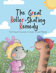 The Great Roller-Skating Remedy: The R Sound: Prevocalic /r/ Vocalic
