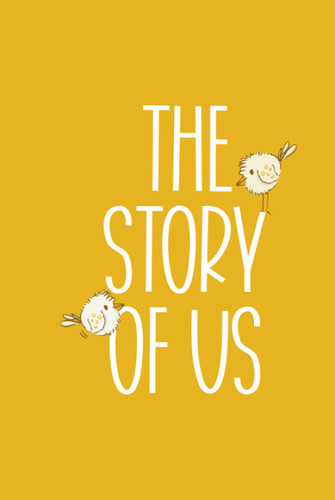 The Story of Us: Fill in the Blank Notebook and Memory Journal for