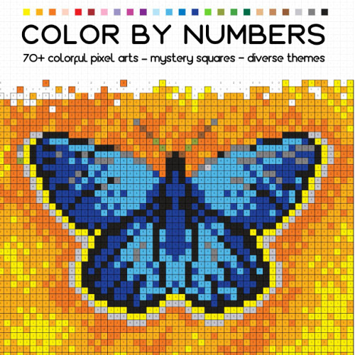 COLOR BY NUMBERS: more than 70 colorful pixel arts - mystery squares