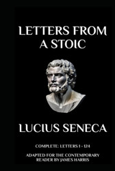 Letters from a Stoic: Complete