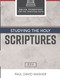 Studying the Holy Scriptures [ESV Edition]