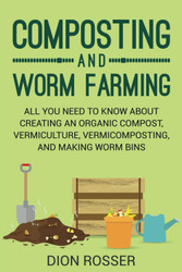 Composting and Worm Farming