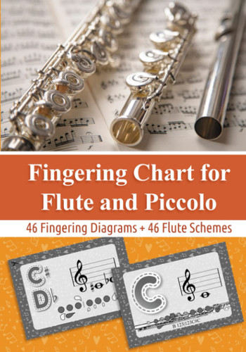 Fingering Chart for Flute and Piccolo: 46 Fingering Diagrams + 46