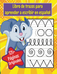 Libro de Trazos para Aprender a Escribir en espanol: Practica para