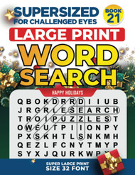 Supersized for Challenged Eyes Happy Holidays: Super Large Print Word