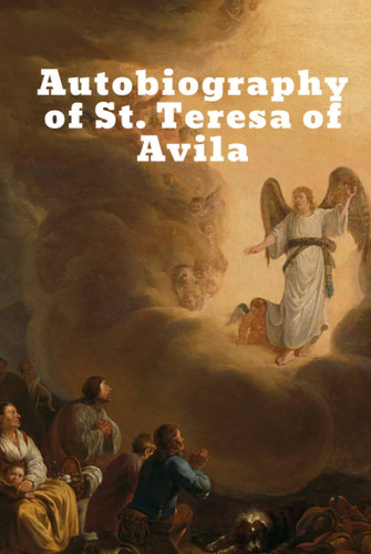 Autobiography of St. Teresa of Avila