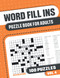 Word Fill Ins Puzzle Book for Adults