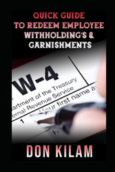 Quick Guide to Redeem Employee Withholding'S & Garnishments
