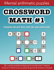 Crossword Math 1 mental arithmetic number puzzles and other games