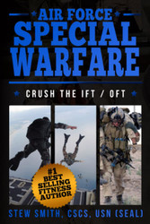 Air Force Special Ops Workout: Af Special Warfare: Pararescue - Cct -