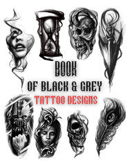Book Of Black&Grey Tattoo Designs