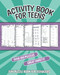 Activity Book for Teens