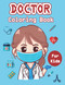 Doctor Coloring Book For Kids