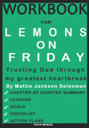 Workbook for Lemons On Friday by Mattie Jackson Selecman