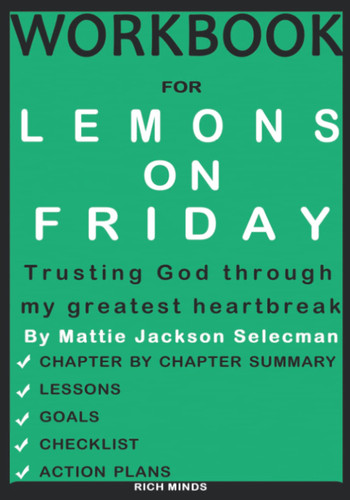 Workbook for Lemons On Friday by Mattie Jackson Selecman